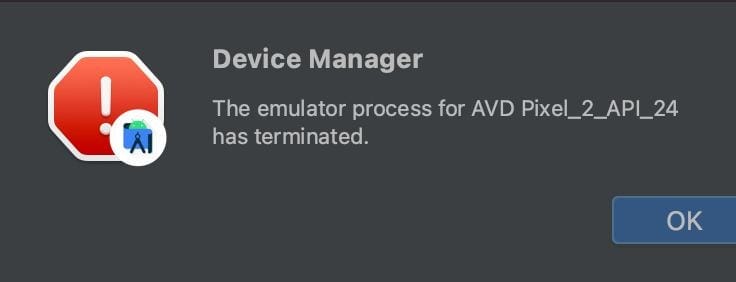 Solved: The emulator process for AVD has terminated